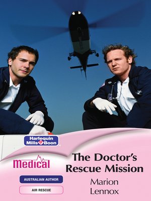 cover image of The Doctor's Rescue Mission